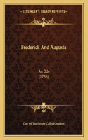 Frederick And Augusta