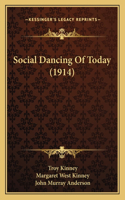 Social Dancing Of Today (1914)