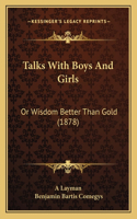 Talks With Boys And Girls