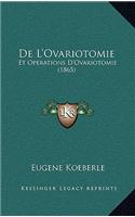 De L'Ovariotomie