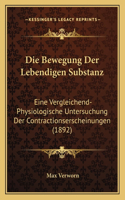 Bewegung Der Lebendigen Substanz