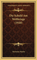 Die Schuld Am Weltkriege (1920)