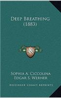 Deep Breathing (1883)