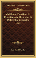 Multilinear Functions Of Direction And Their Uses In Differential Geometry (1921)