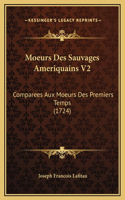 Moeurs Des Sauvages Ameriquains V2