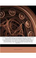 Canada in 1848: Being an Examination of the Existing Resources of British North America. with Considerations for Their Further and Mor