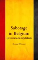 Sabotage in Belgium