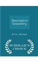 Descriptive Geometry - Scholar's Choice Edition