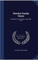 Fletcher Family Union