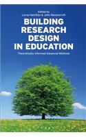 Building Research Design in Education