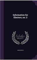 Information for Electors, no. 2: (English)