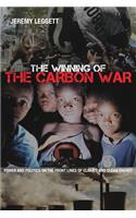 Winning of The Carbon War