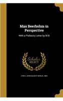 Max Beerbohm in Perspective