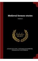 Medieval Sermon-Stories; Volume 2