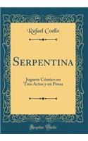 Serpentina