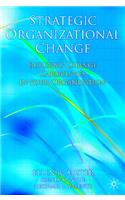 Strategic Organizational Change