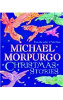 Michael Morpurgo Christmas Stories: An Irresistible Christmas Gift Collection from the Master Storyteller