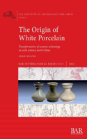 Origin of White Porcelain