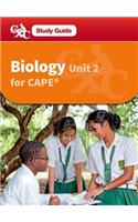 Biology for Cape Unit 2 Cxca Caribbean Examinations Council Study Guide
