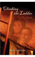 Climbing the Ladder