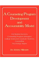 A Counseling Program Development and Accountability Model