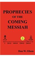 Prophecies Of The Coming Messiah