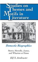 Domestic Biographies