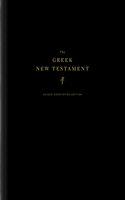 Greek New Testament, Produced at Tyndale House, Cambridge, Guided Annotating Edition (Hardcover)