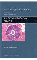 Current Concepts in Breast Pathology, An Issue of Surgical Pathology Clinics: (v. 2-2 The Clinics: Surgery)