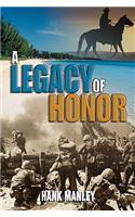 Legacy of Honor