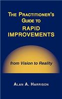 Practitioner's Guide to Rapid Improvements