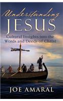 Understanding Jesus