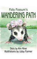 Polly Possum's Wandering Path