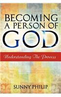 Becoming a Person of God