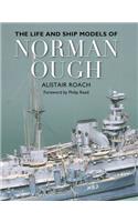 The Life and Ship Models of Norman Ough