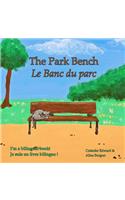 The Park Bench Le Banc du parc