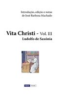 Vita Christi - III