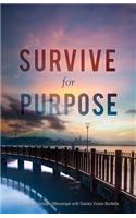 Survive for Purpose: (English)