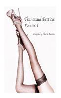 Transexual Erotica: Volume 1(English)
