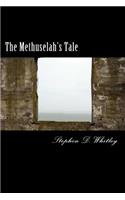Methuselah's Tale