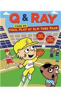 Foul Play at Elm Tree Park: Case 3