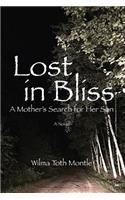 Lost in Bliss: A Mother's Search for Her Son(English)