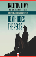 Death Rides the Pecos