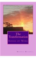 Transformation