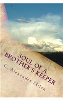 Soul of A Brother's Keeper