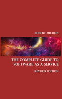 The Complete Guide to Software as a Service: Everything you need to know about SaaS