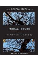 Moral Issues In Global Perspective, Volume 3