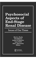 Psychosocial Aspects of End-Stage Renal Disease