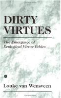 Dirty Virtues