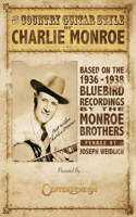 Country Guitar Style of Charlie Monroe